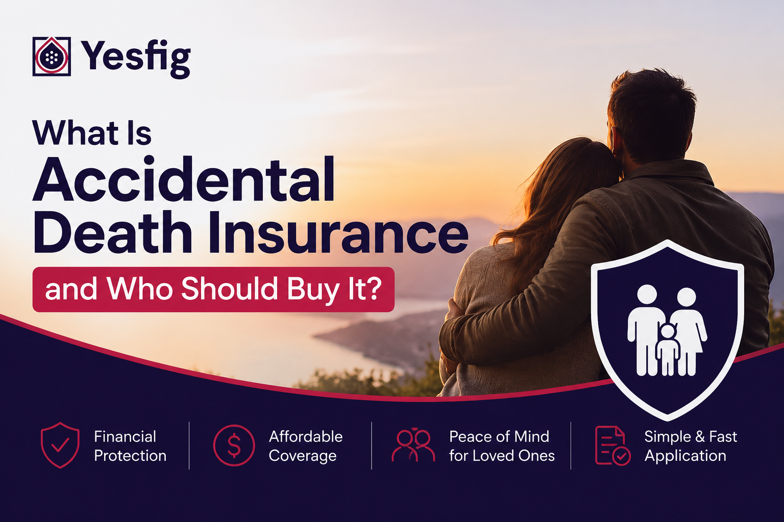 What Is Accidental Death Insurance and Who Should Buy It?.png